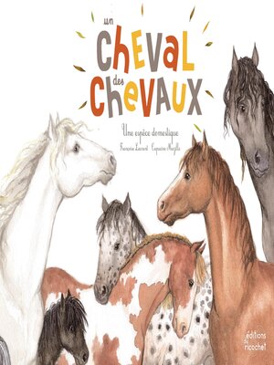 cover image of Un cheval, des chevaux